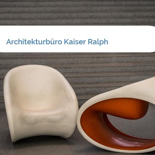 Bild Architekturbüro Kaiser Ralph