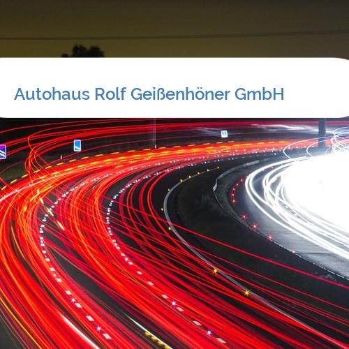 Bild Autohaus Rolf Geißenhöner GmbH