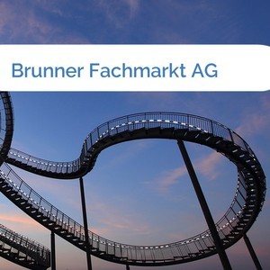 Bild Brunner Fachmarkt AG mittel