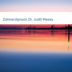 Bild Zahnarztpraxis Dr. Judit Mezey mittel