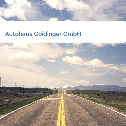 Bild Autohaus Goidinger GmbH