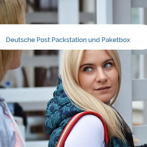 Bild Deutsche Post Packstation und Paketbox