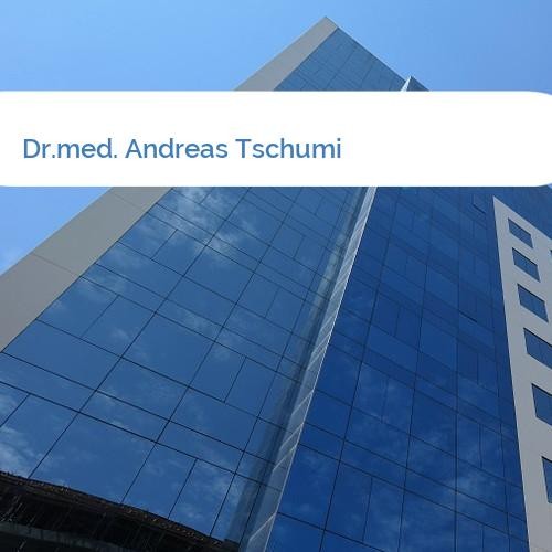 Bild Dr.med. Andreas Tschumi