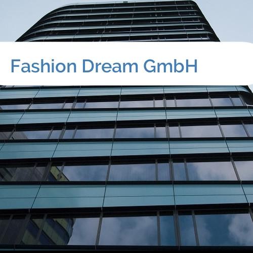 Bild Fashion Dream GmbH