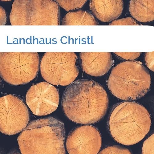 Bild Landhaus Christl