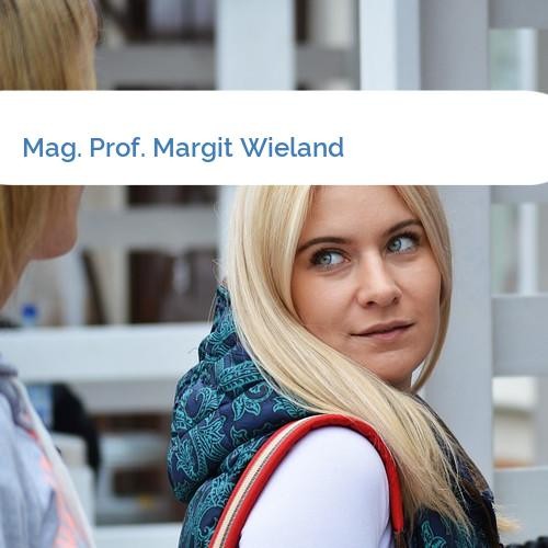 Bild Mag. Prof. Margit Wieland