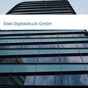 Bild Edel Digitaldruck GmbH mittel