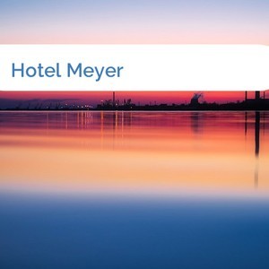 Bild Hotel Meyer mittel