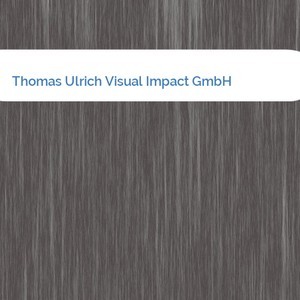 Bild Thomas Ulrich Visual Impact GmbH mittel
