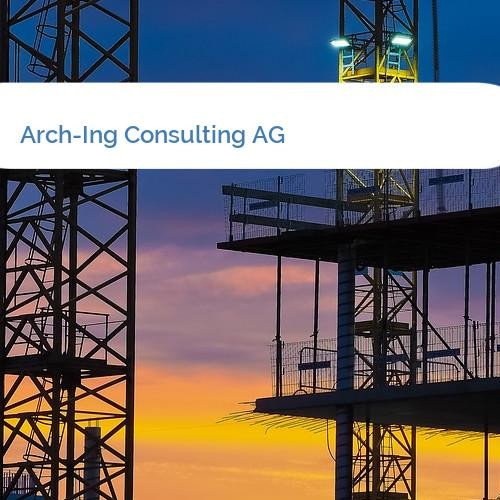 Bild Arch-Ing Consulting AG
