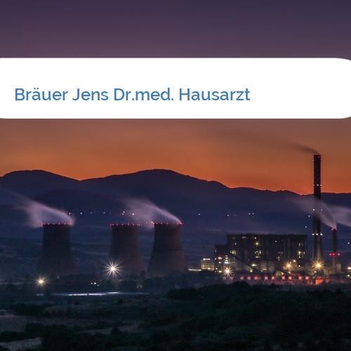 Bild Bräuer Jens Dr.med. Hausarzt