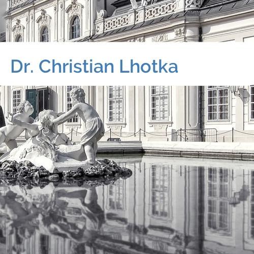 Bild Dr. Christian Lhotka