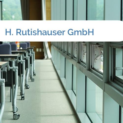 Bild H. Rutishauser GmbH