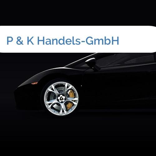 Bild P & K Handels-GmbH