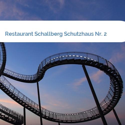 Bild Restaurant Schallberg Schutzhaus Nr. 2