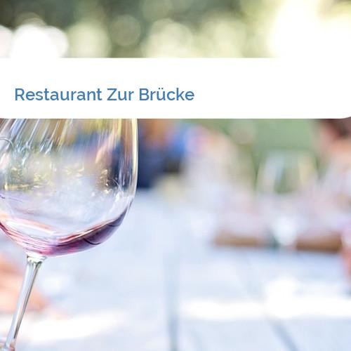 Bild Restaurant Zur Brücke
