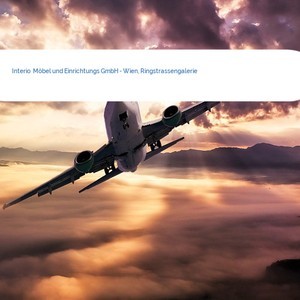 Bild Interio  Möbel und Einrichtungs GmbH - Wien, Ringstrassengalerie mittel