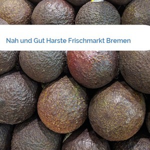 Bild Nah und Gut Harste Frischmarkt Bremen mittel