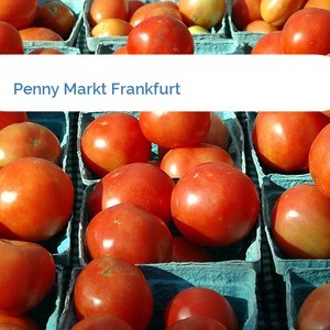 Bild Penny Markt Frankfurt mittel