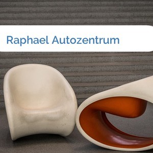 Bild Raphael Autozentrum mittel