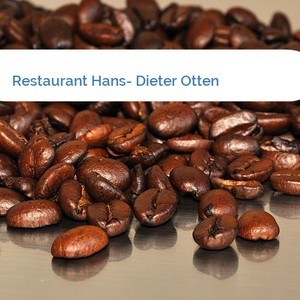 Bild Restaurant Hans- Dieter Otten mittel