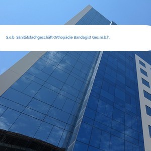 Bild S.o.b. Sanitätsfachgeschäft Orthopädie Bandagist Ges.m.b.h. mittel